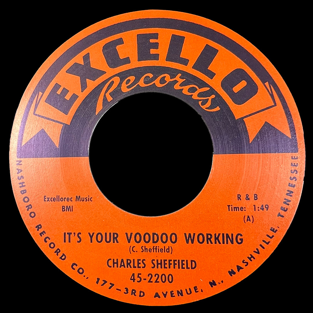 Charles Sheffield - It's Your Voodoo Working / Rock N Roll Train 45 RPM (RE)