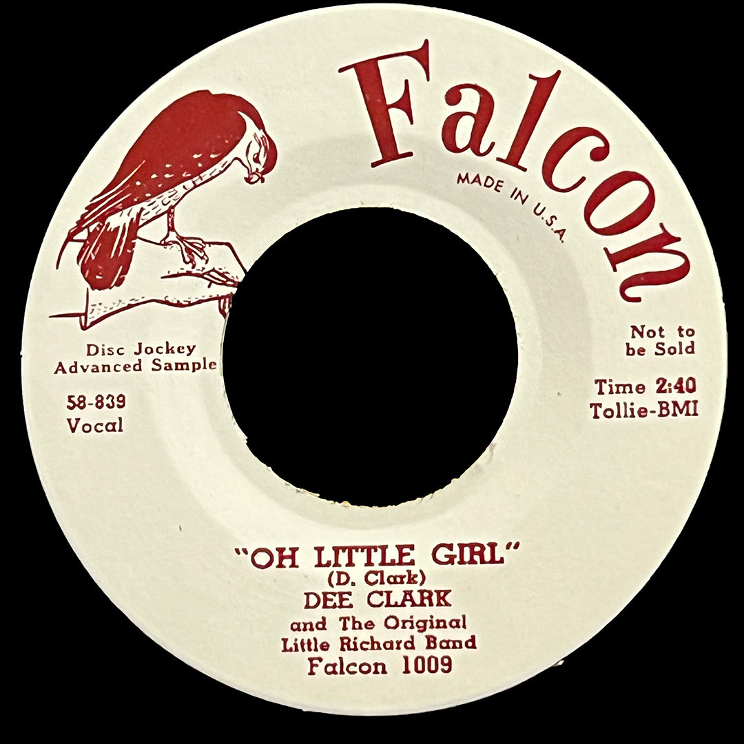 Dee Clark - Oh Little Girl 45 RPM RE