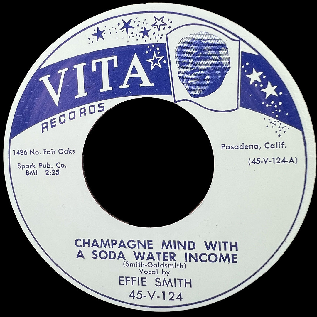 Effie Smith - Champagne Mind with Soda Water Income BW Water Water 45 RPM (RE)