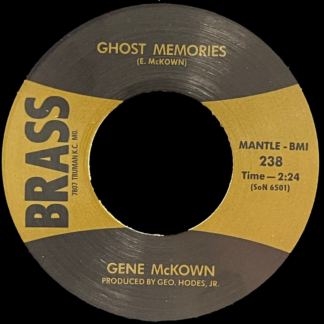 Gene McKown - Ghost Memories 45 RPM (RE)