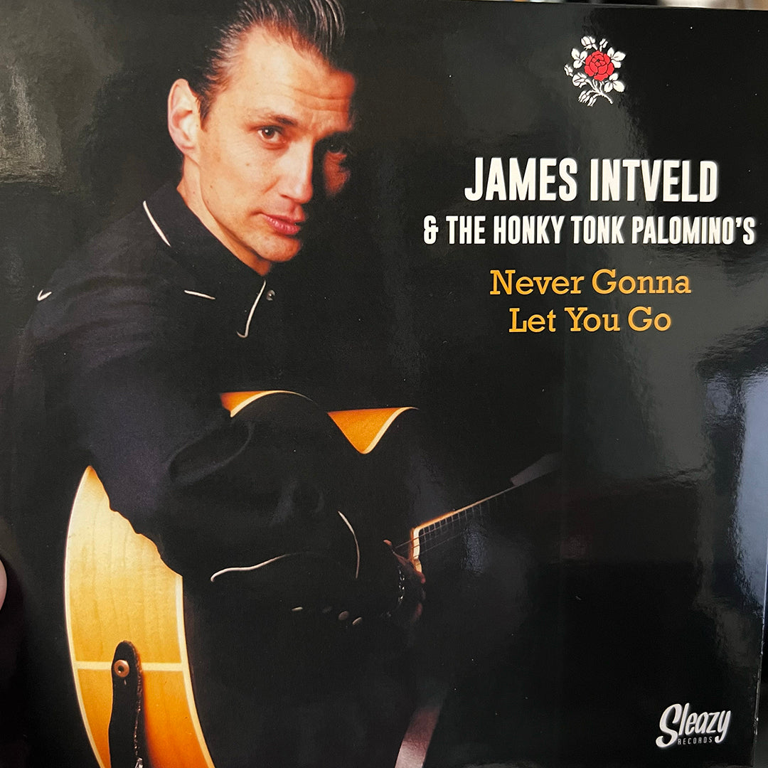 James Intveld & The Honky Tonk Palominos - Never Gonna Let You Go / To Be As One 45 RPM