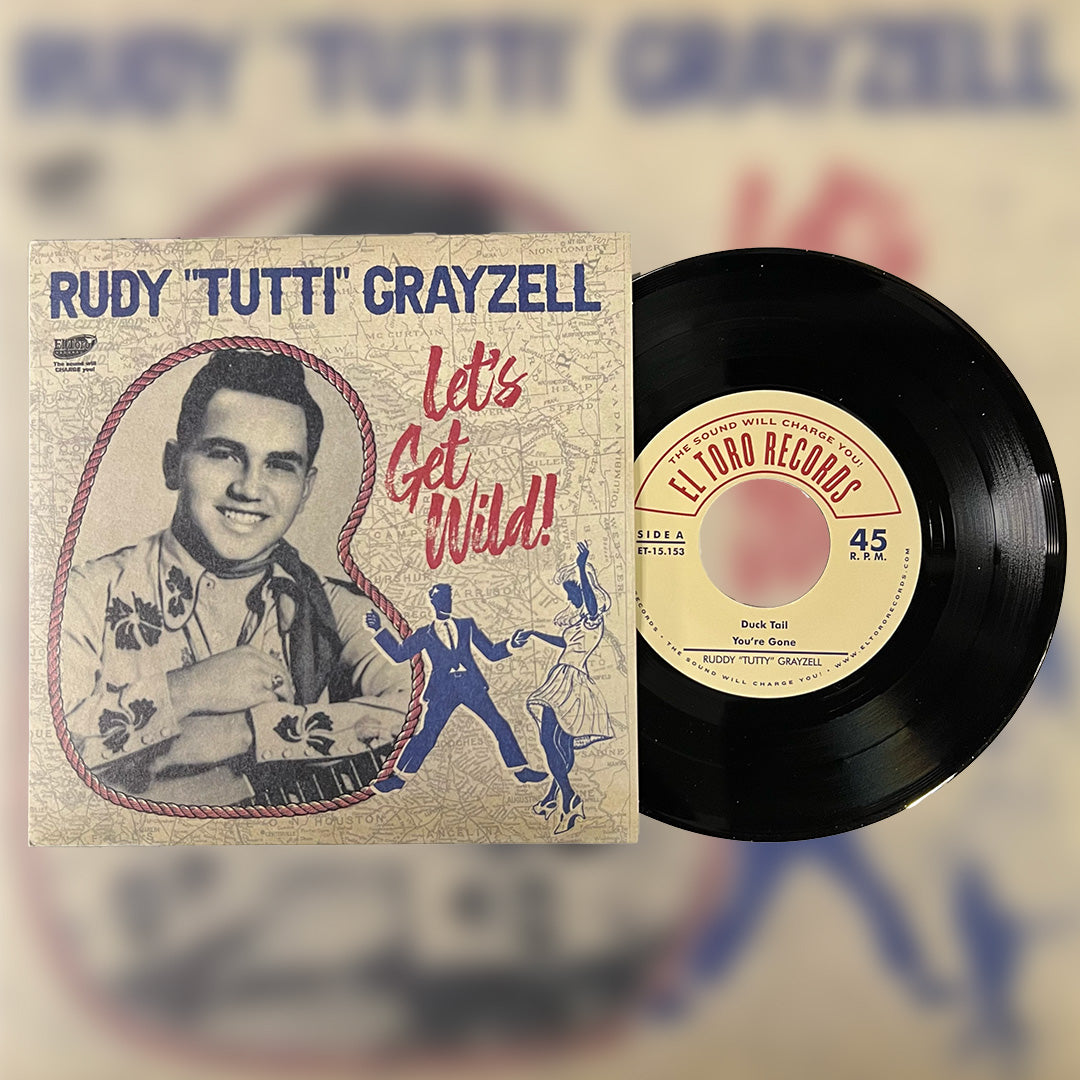 Rudy Grayzell - Let's Get Wild 45 RPM EP