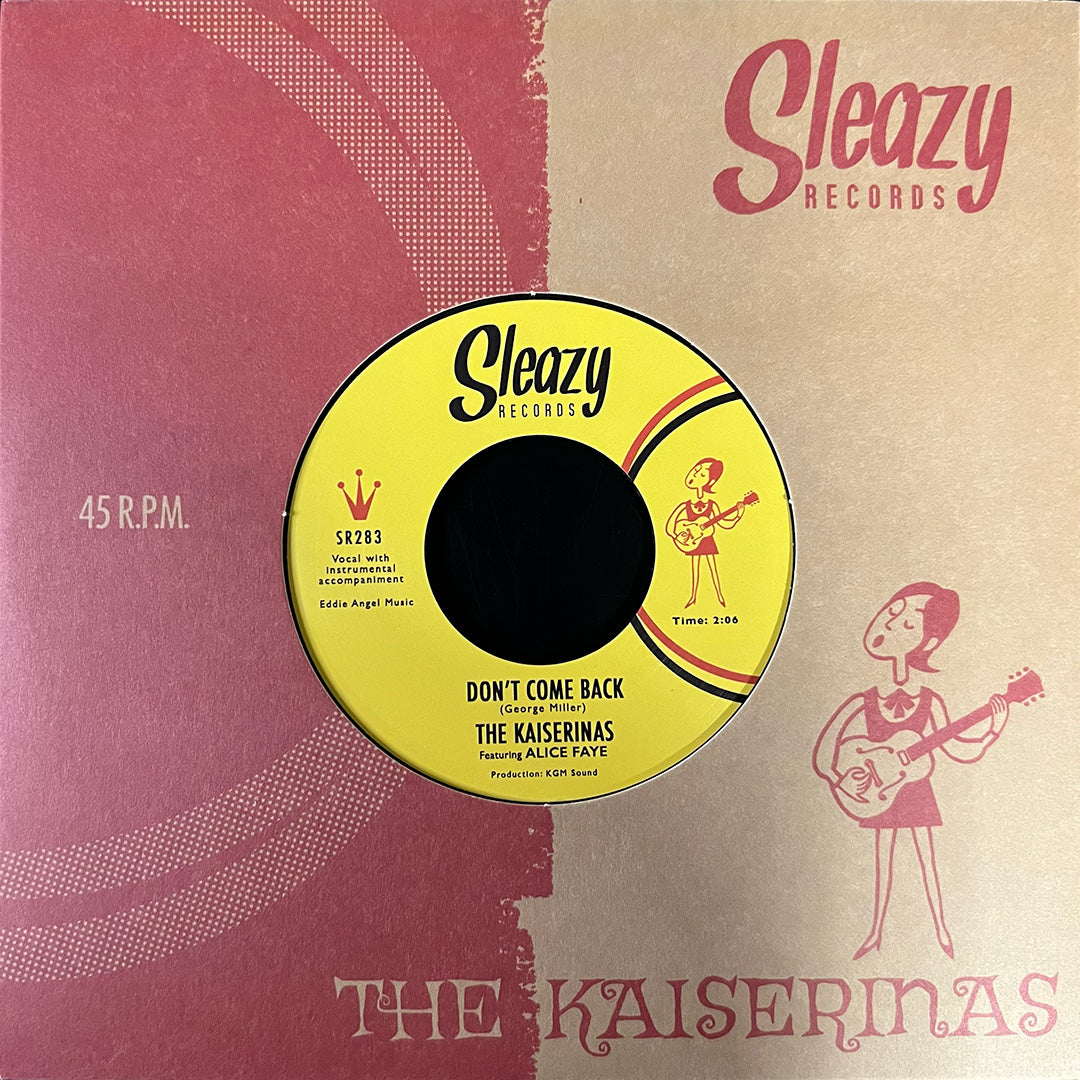 The Kaiserinas Featuring Alice Faye - Don't Come Back / Promise Me 45 RPM