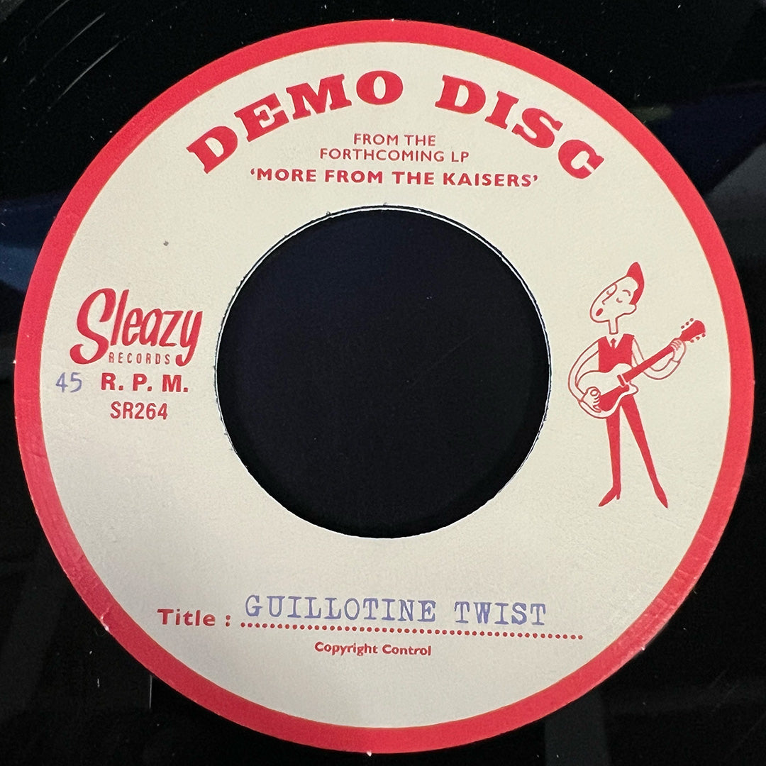 The Kaisers - Guillotine Twist / Shaking & Stomping 45 RPM